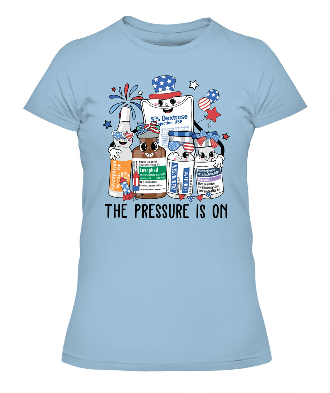 The Pressure is 4th On July ICU Nurse Crew Independence Day Shirt