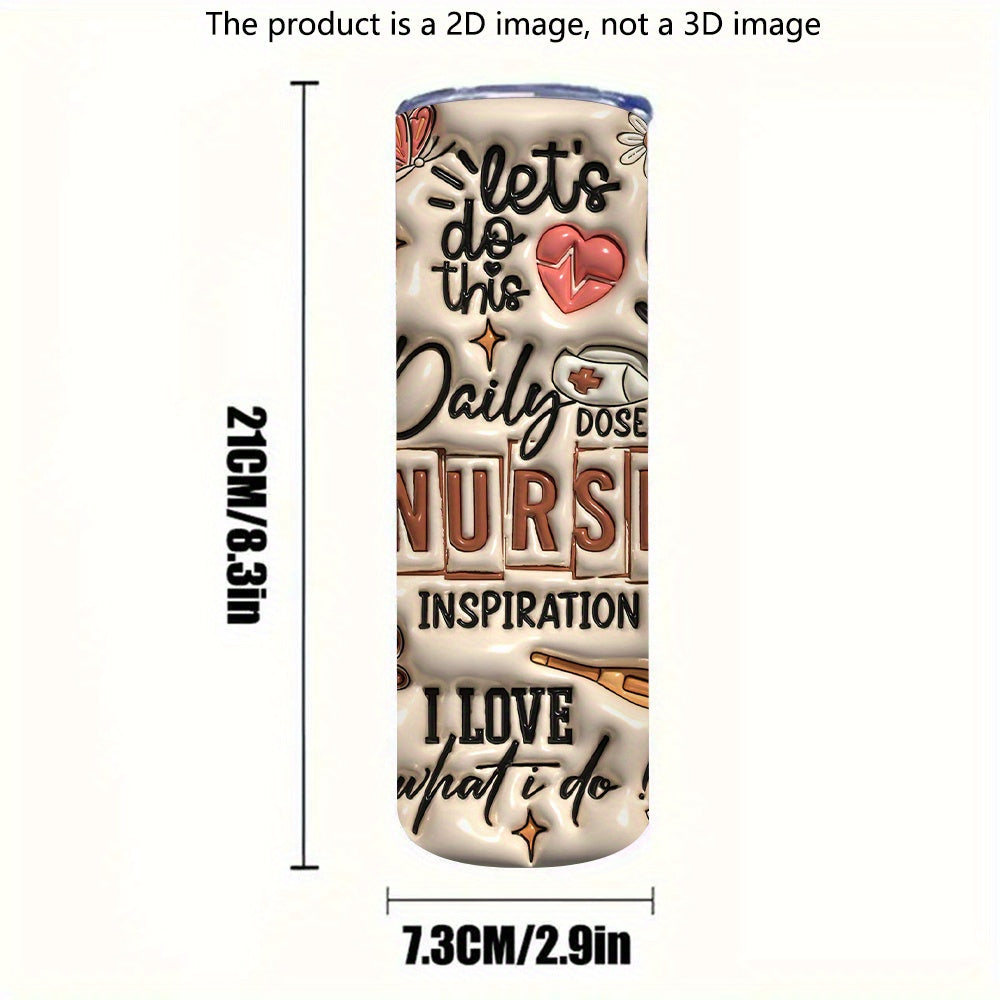 Inspirational Nurse Design 20Oz Insulated Stainless Steel Tumbler with Lid and Straw