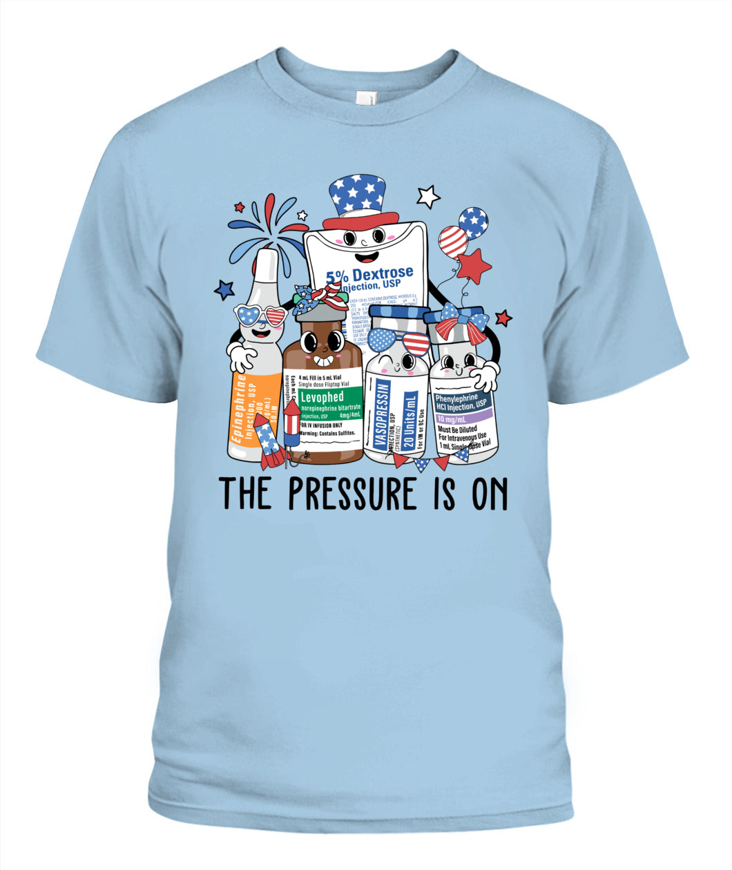 The Pressure is 4th On July ICU Nurse Crew Independence Day Shirt