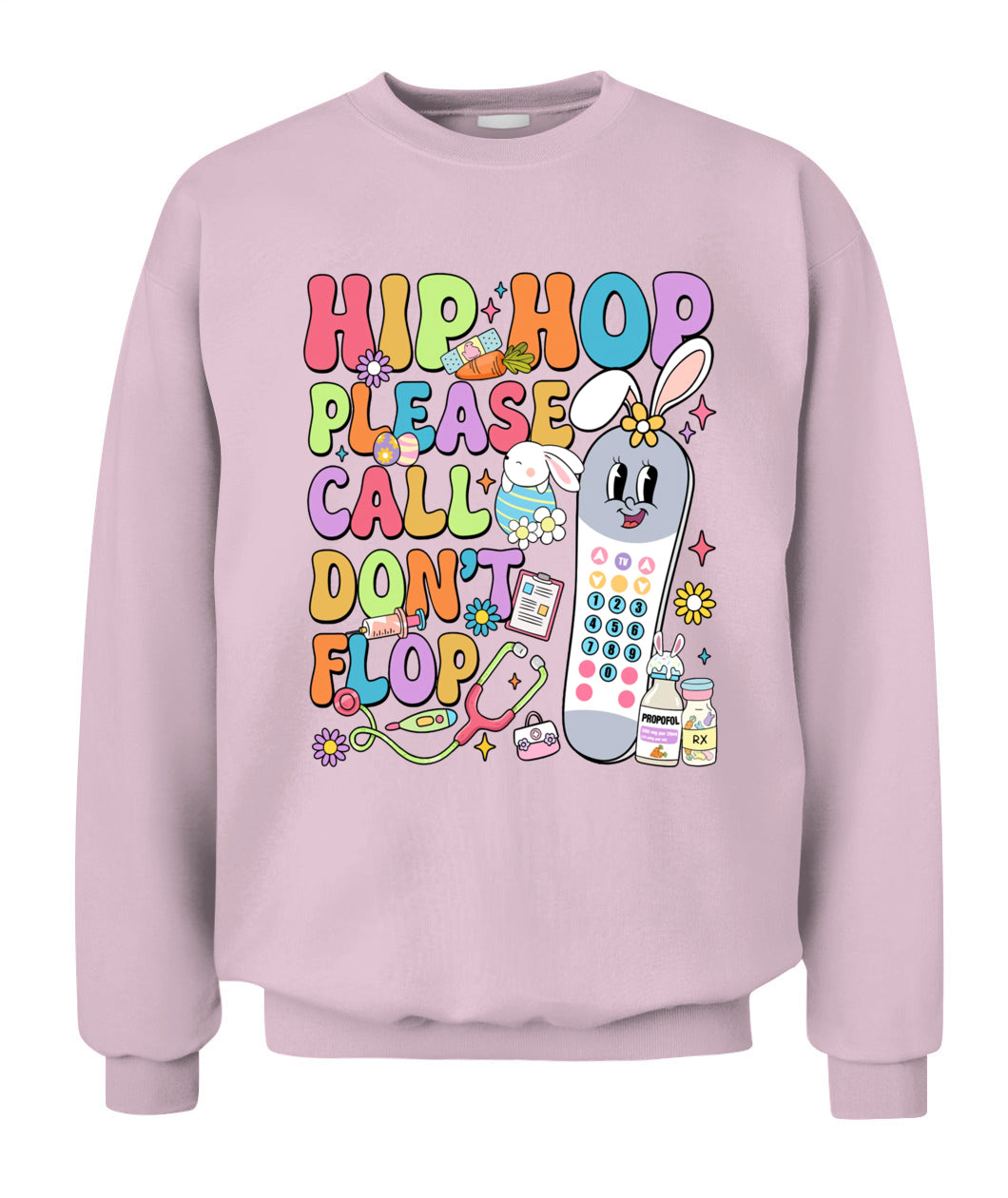 Groovy Hip Hop Please Call Don't Flop CNA PCT Easter Day