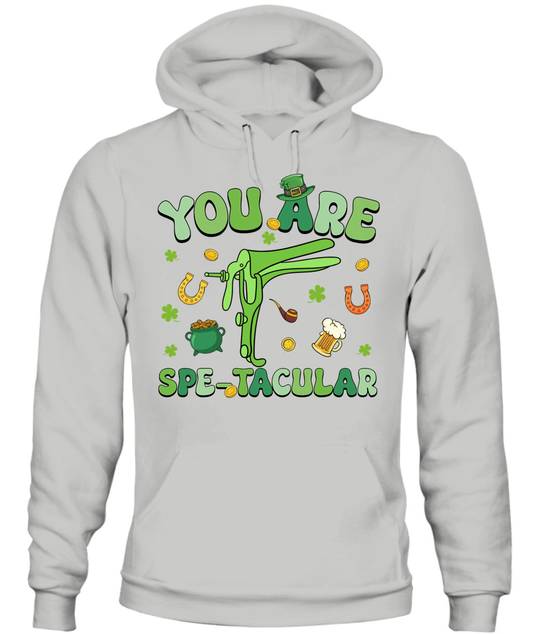 You Are Spectacular St Patrick Nurse Speculum OBGYN OB Tech Shirt