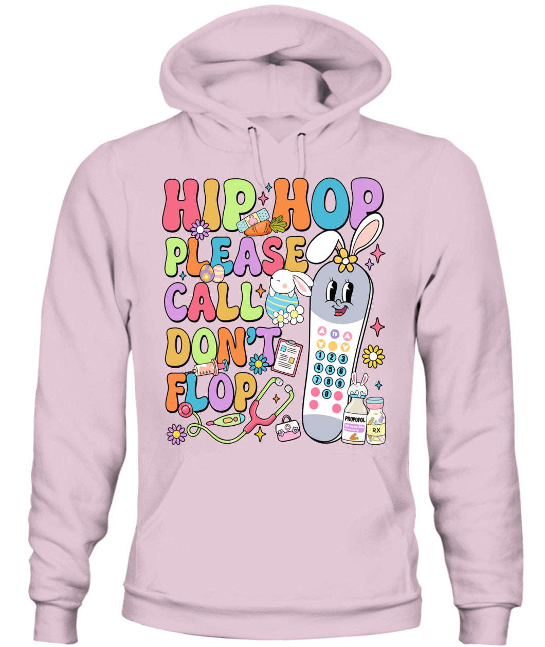 Groovy Hip Hop Please Call Don't Flop CNA PCT Easter Day