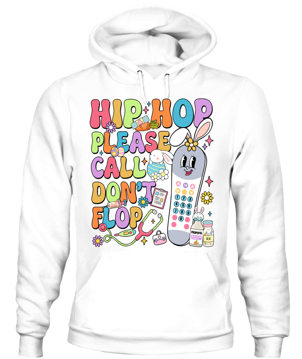 Groovy Hip Hop Please Call Don't Flop CNA PCT Easter Day