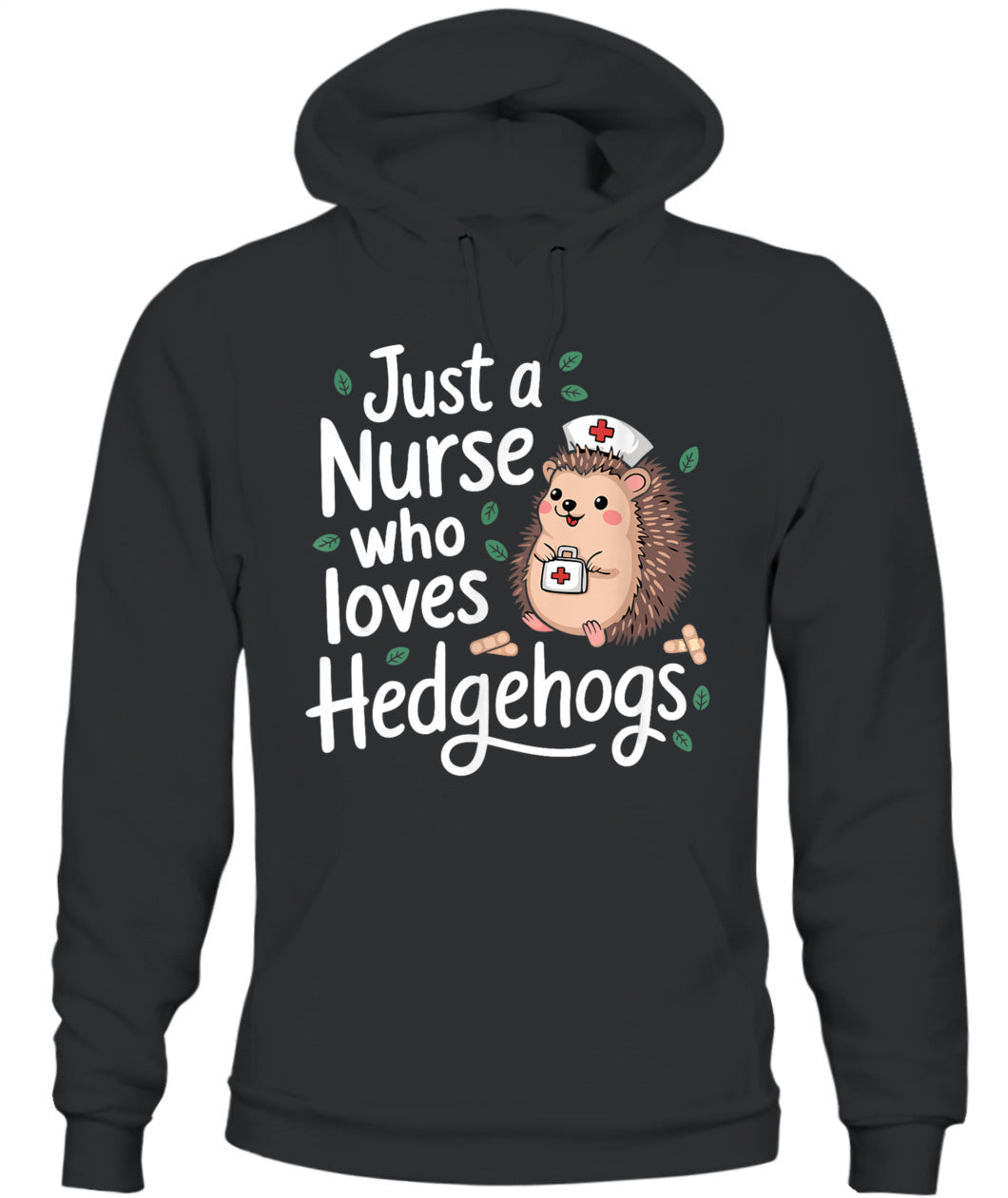 Just a Nurse Who Loves Hedgehogs Funny Nursing Humor Shirt
