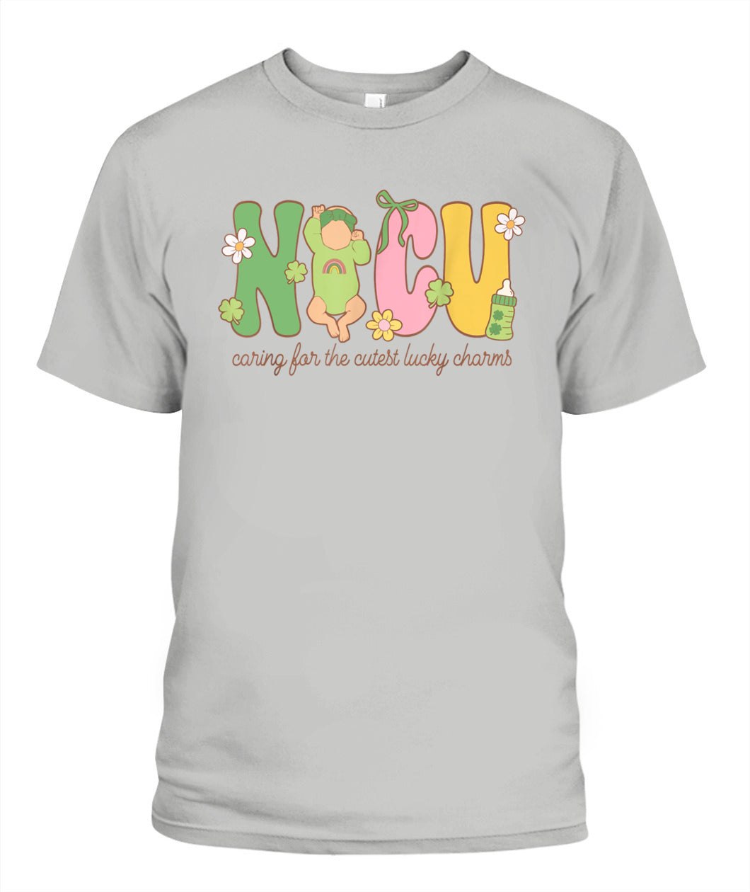 NICU St. Patrick's Day Caring For The Cutest Lucky Charms Shirt