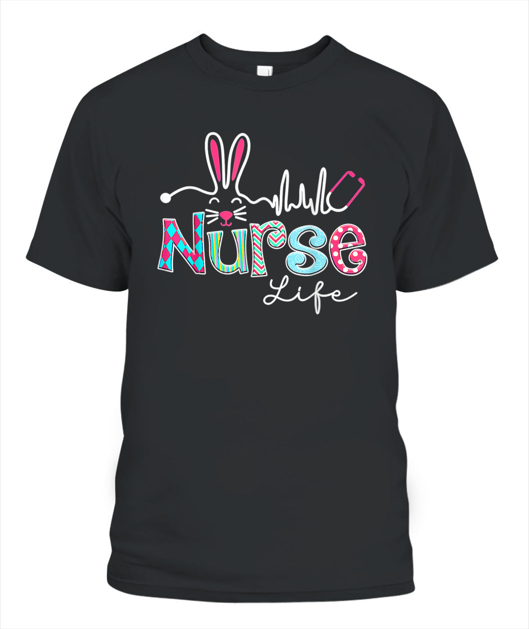 Nurse Life Stethoscope Nursing Cute Easter Bunny Easter Day Shirt