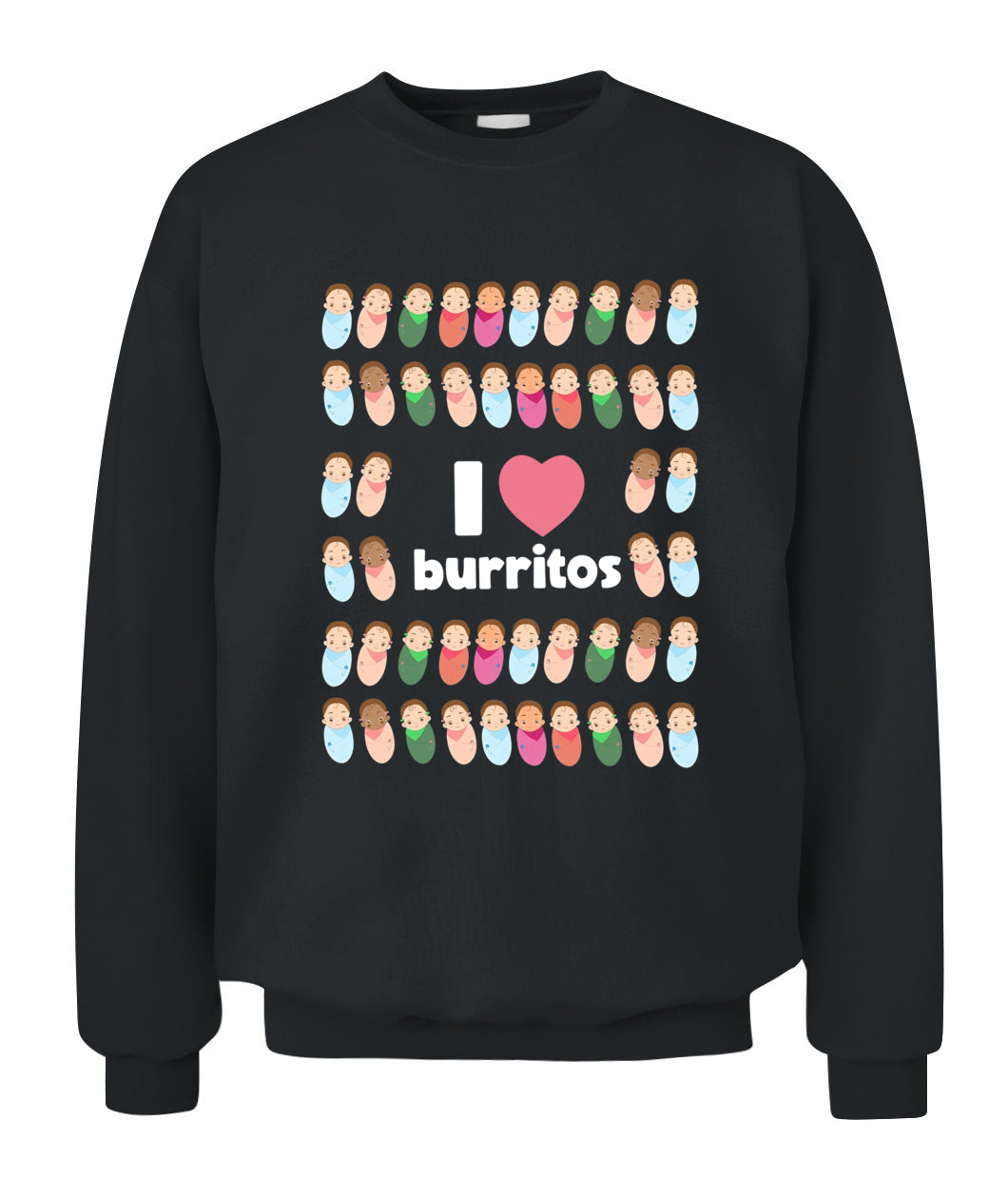 Funny I Love Burritos Labor Delivery Nurse NICU Infant Care Shirt