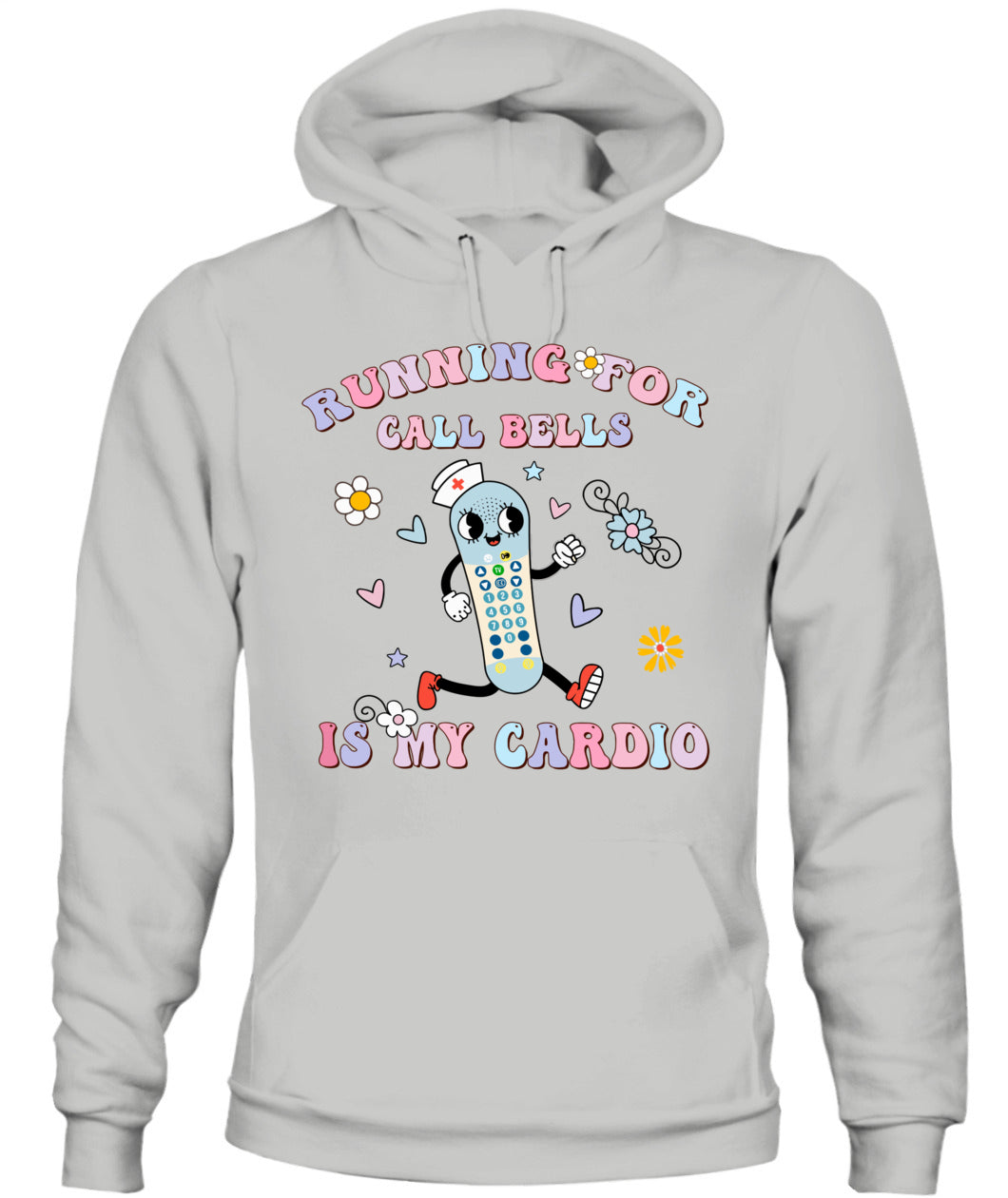 Running For Call Bells Is My Cardio PCT CNA PCA Nurse Floral Shirt
