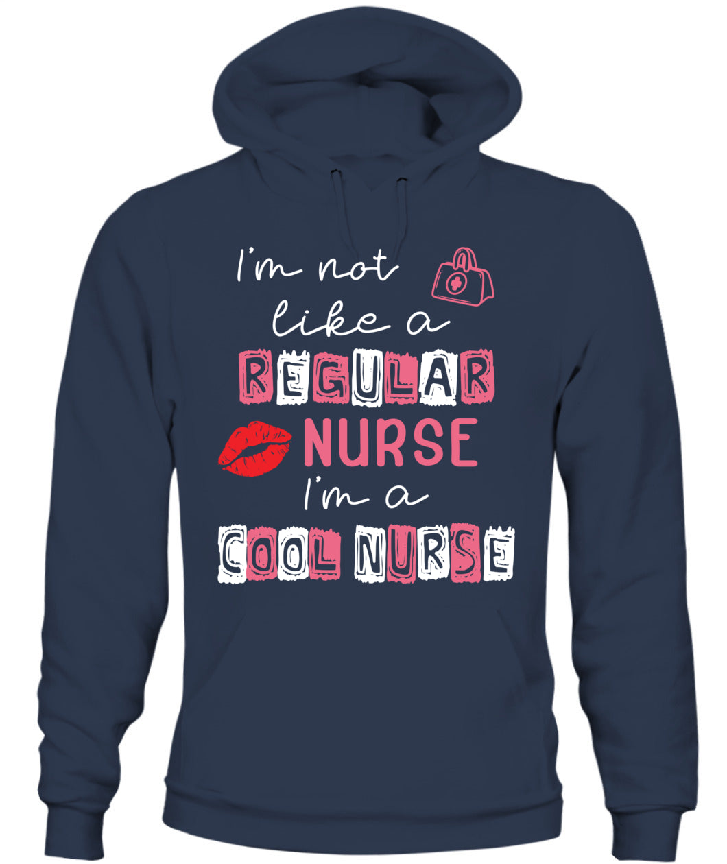 I'm Not Like A Regular Nurse I'm A Cool Nurse School Nursing Shirt