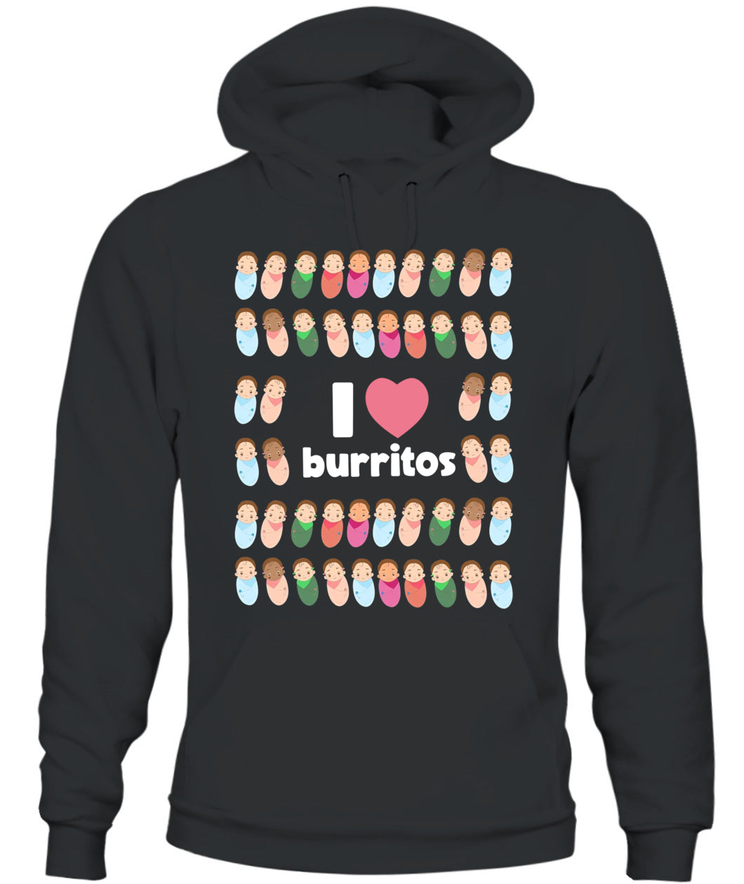 Funny I Love Burritos Labor Delivery Nurse NICU Infant Care Shirt