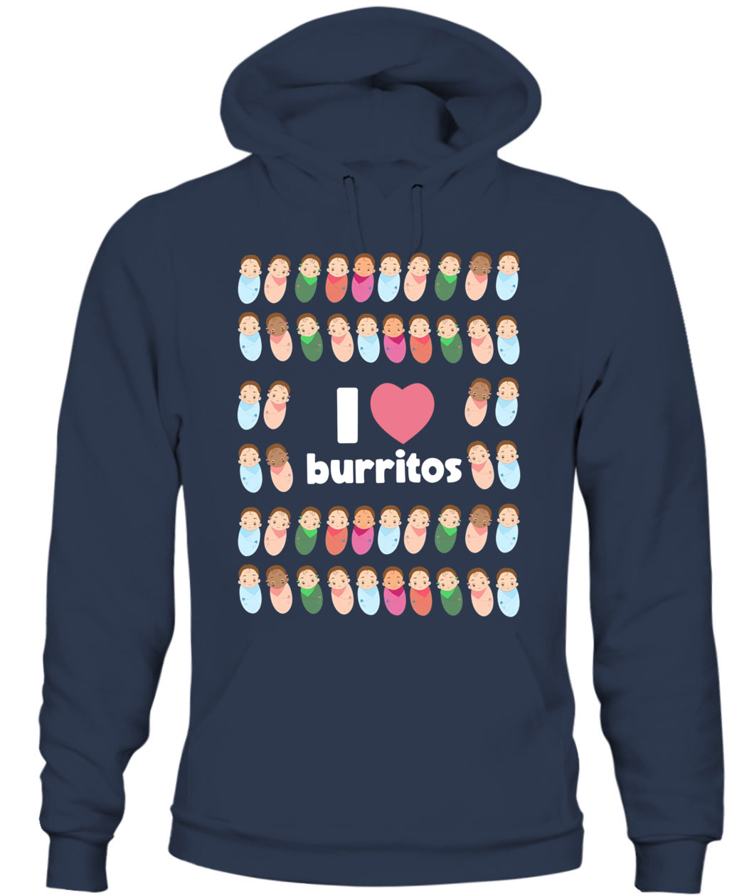 Funny I Love Burritos Labor Delivery Nurse NICU Infant Care Shirt