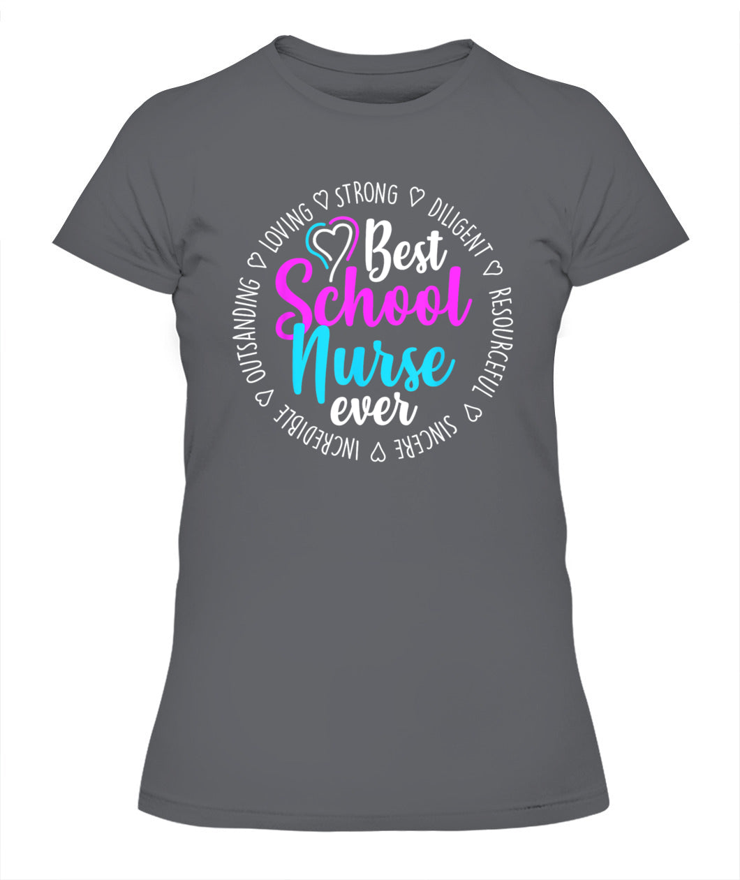 Best School Nurse Ever Appreciation Nurse Week 2025 Gift Shirt