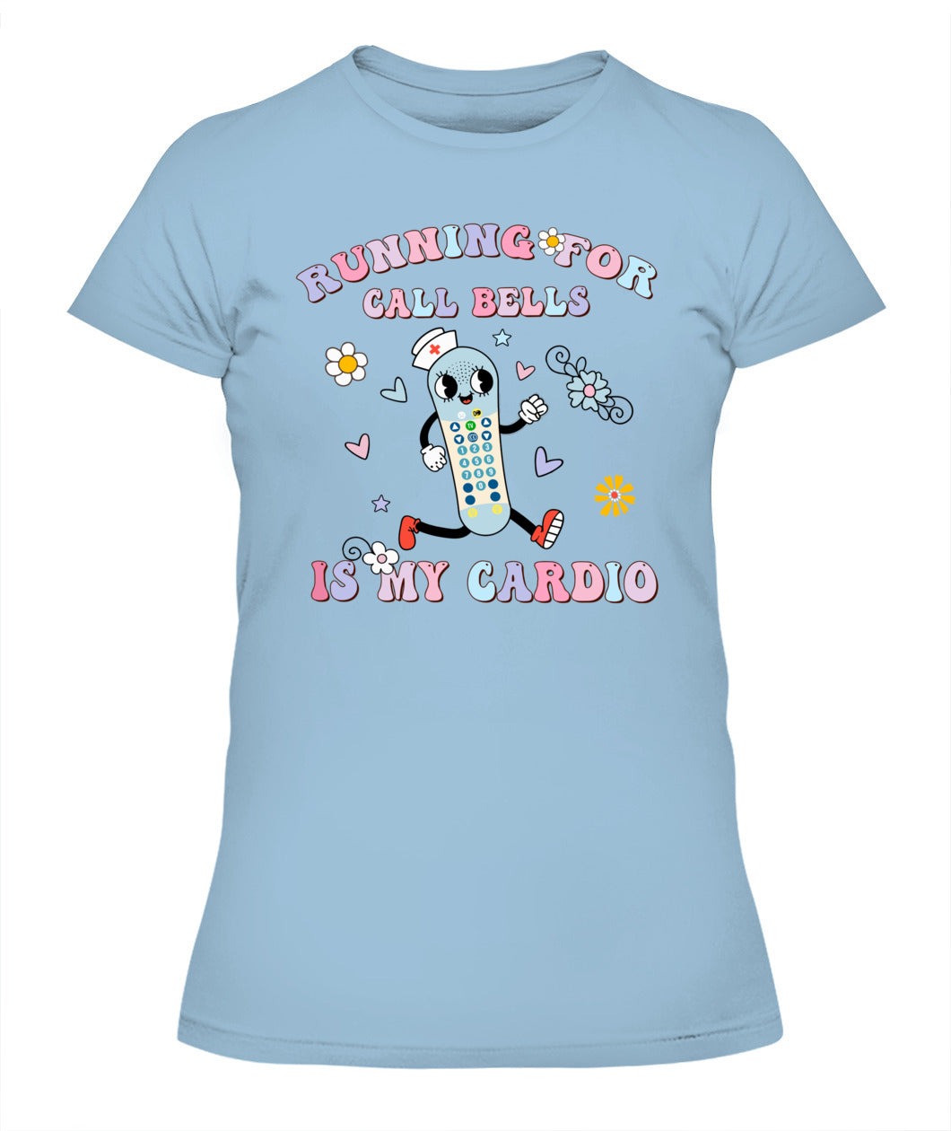 Running For Call Bells Is My Cardio PCT CNA PCA Nurse Floral Shirt