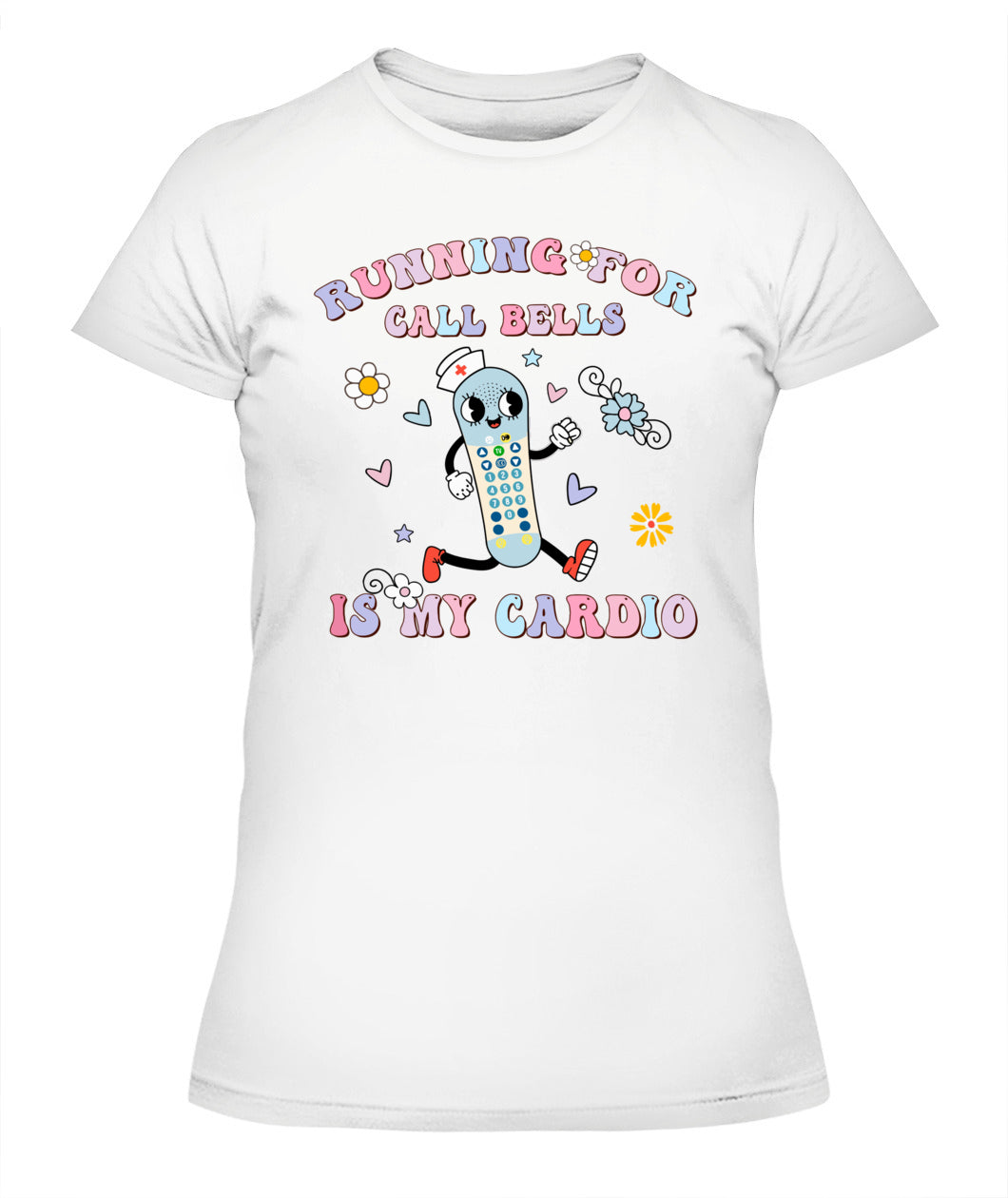Running For Call Bells Is My Cardio PCT CNA PCA Nurse Floral Shirt