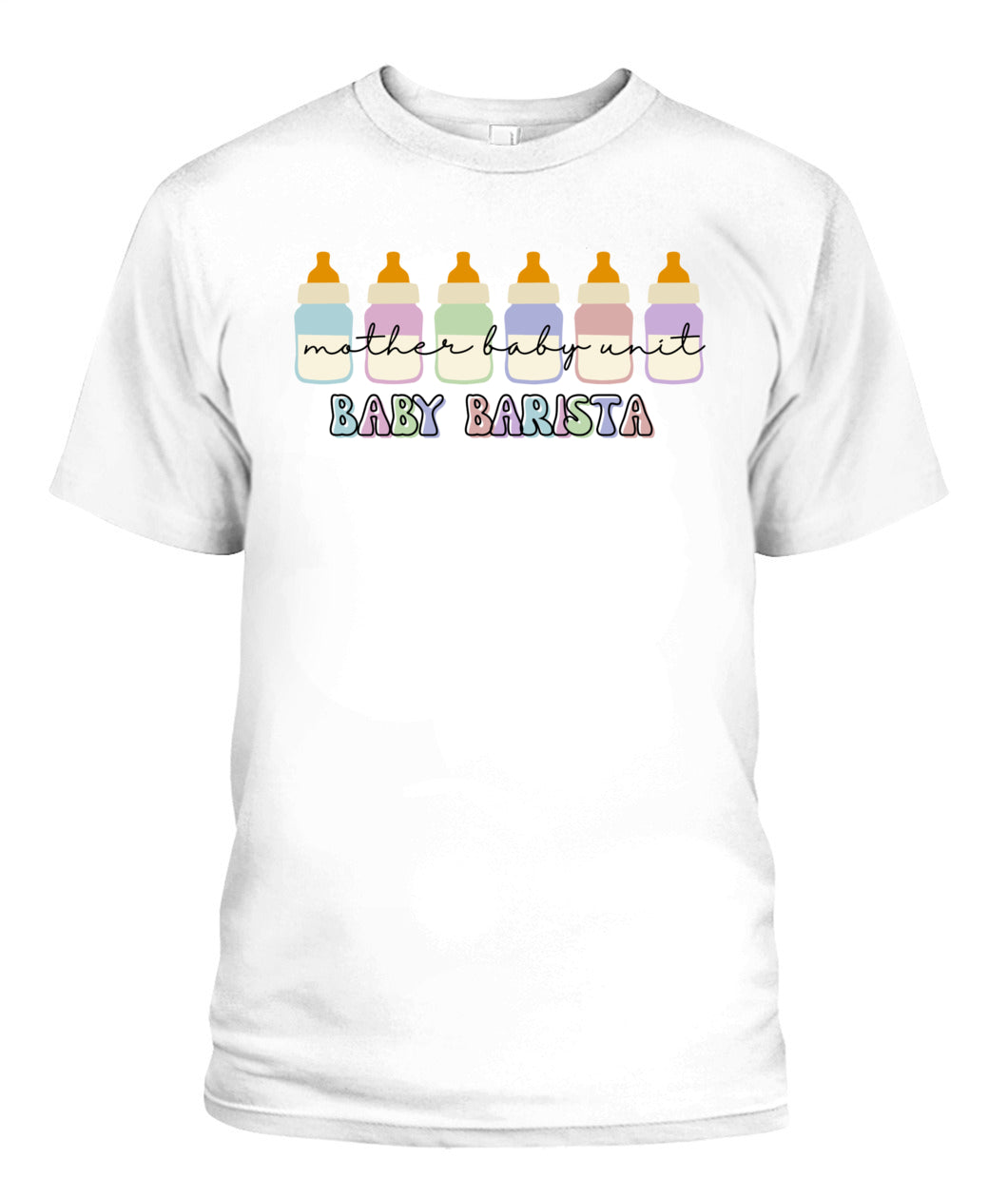 Funny Mother Baby Nurse NICU Nurse Milk Bottle Baby Barista Shirt