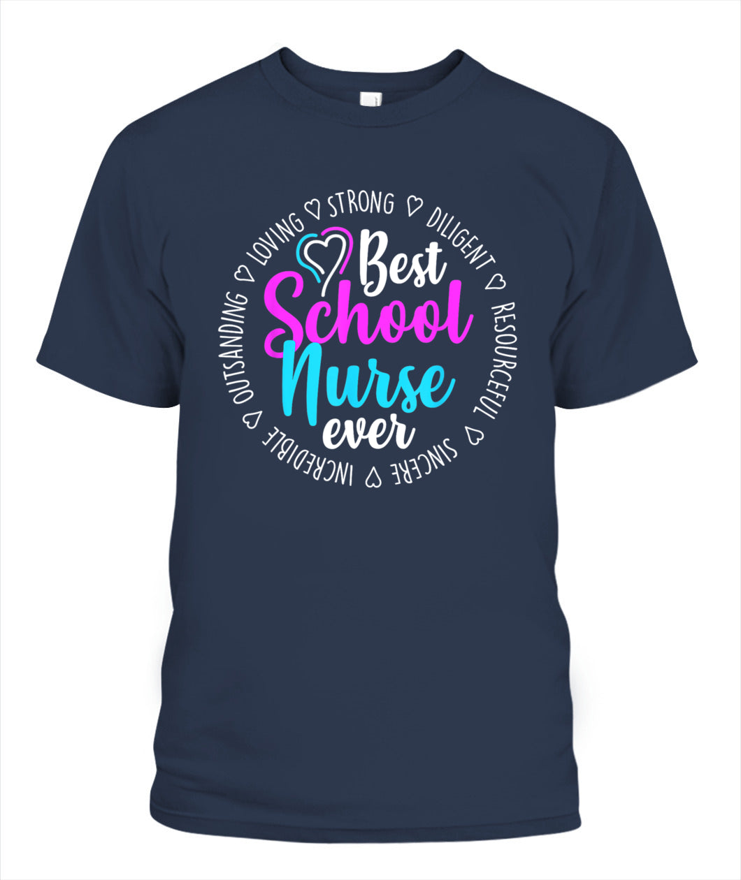 Best School Nurse Ever Appreciation Nurse Week 2025 Gift Shirt