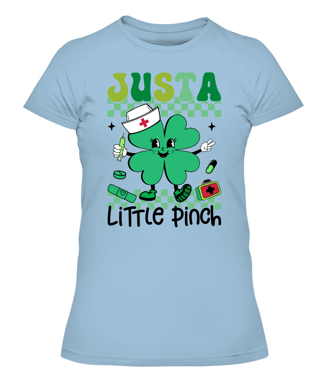 Just A Little Pinch St Patrick's Shirt Gift For Nurse
