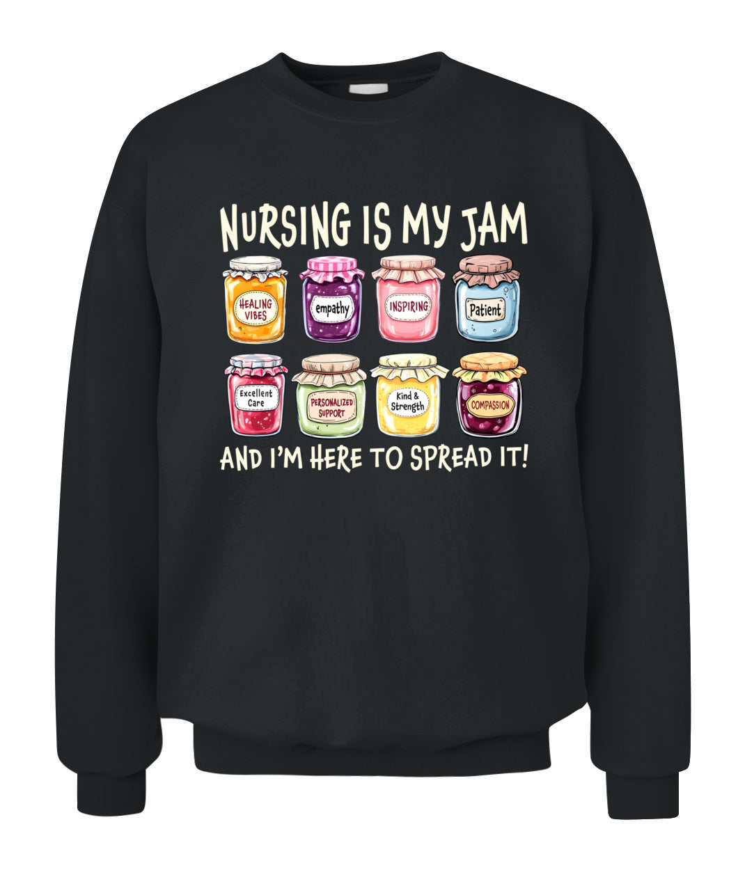 Nursing is My Jam and Im Here to Spread It Healthcare Nurse
