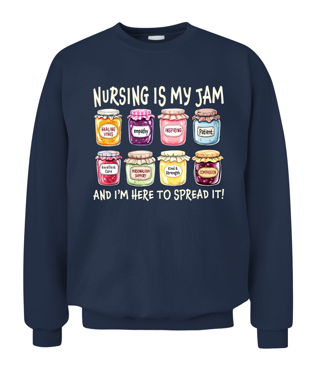 Nursing is My Jam and Im Here to Spread It Healthcare Nurse