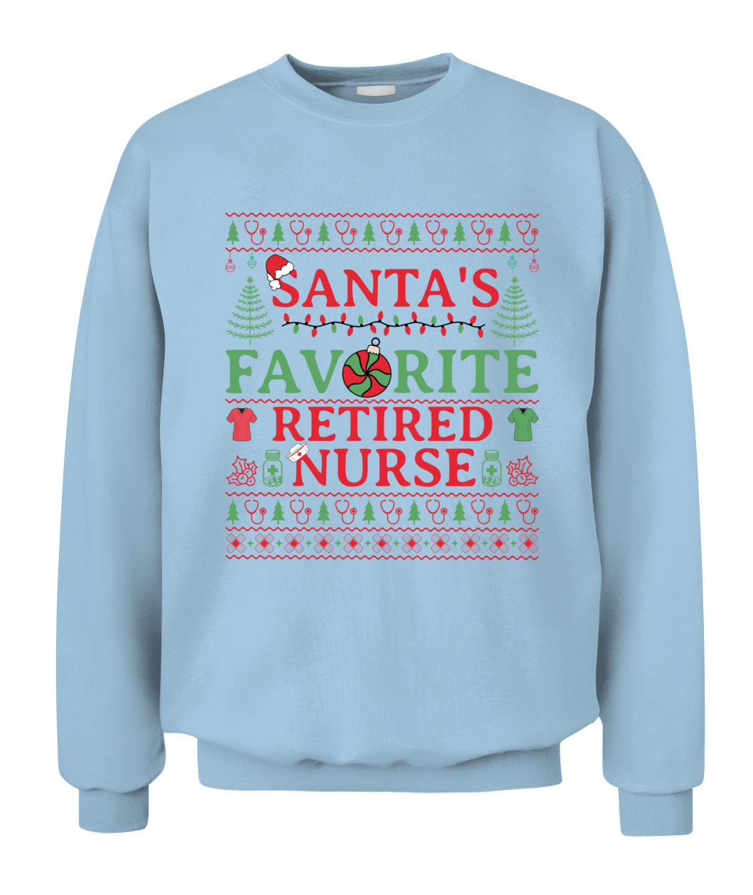 Retired Nurse Ugly Christmas Sweatshirt, Retired Registered Nurse Crewneck