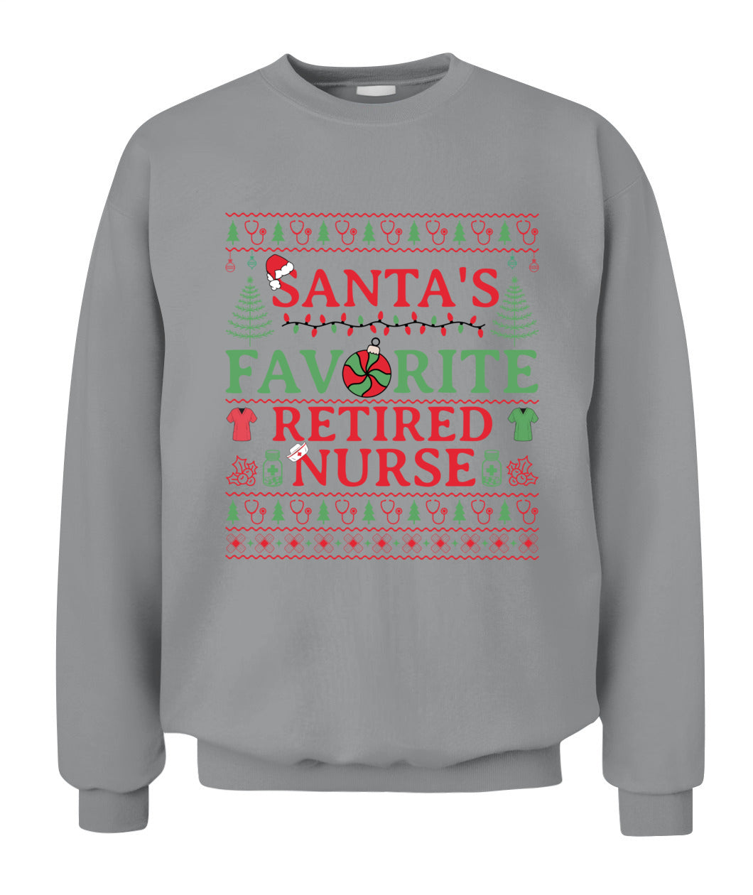 Retired Nurse Ugly Christmas Sweatshirt, Retired Registered Nurse Crewneck