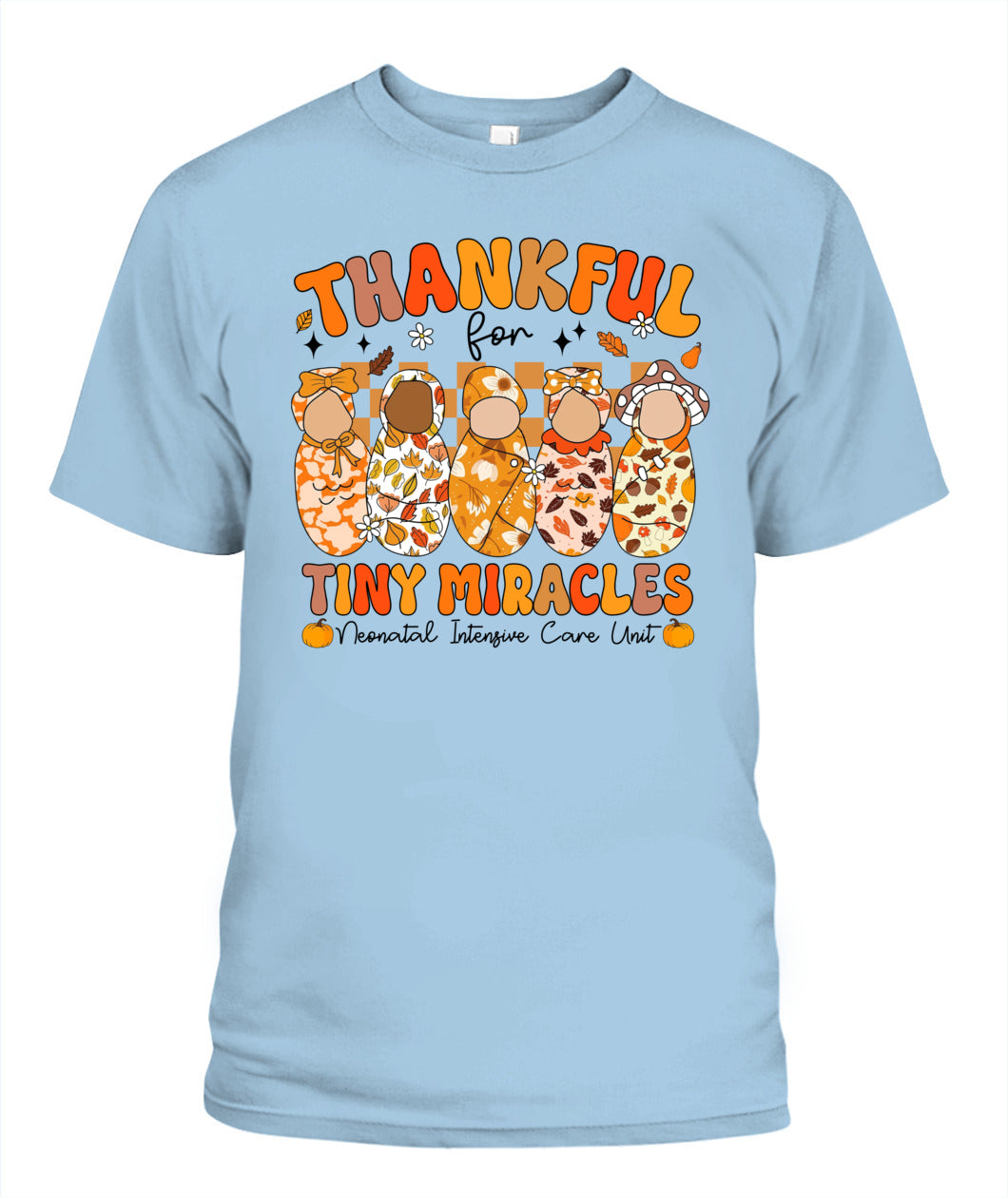 Cute Thankful for Tiny Miracles NICU Nurse Fall Thanksgiving