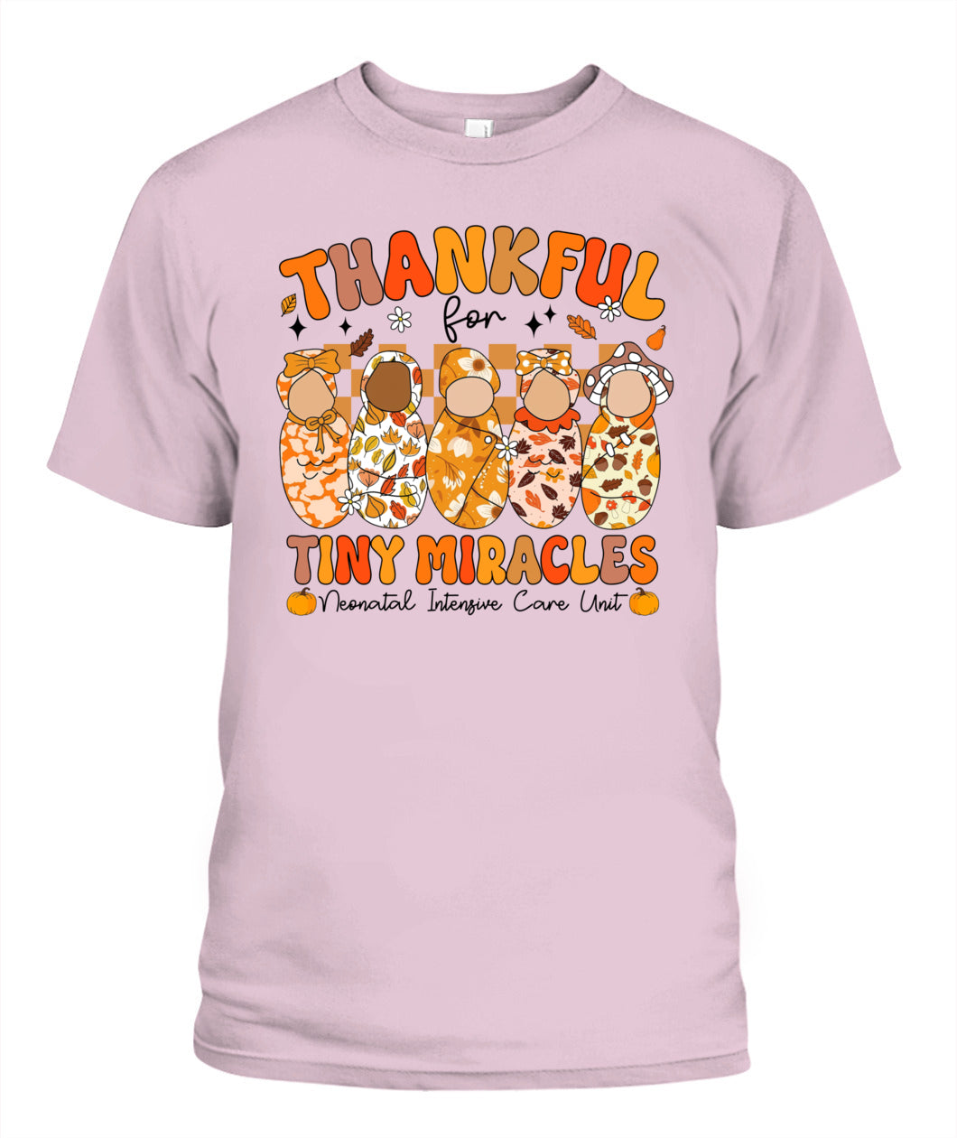 Cute Thankful for Tiny Miracles NICU Nurse Fall Thanksgiving