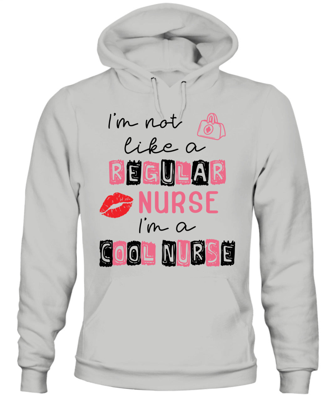 I'm Not Like A Regular Nurse I'm A Cool Nurse Shirt