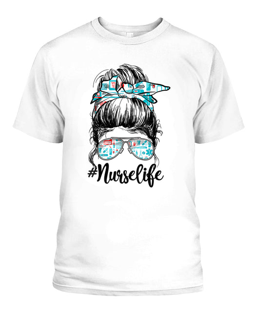 Nurse Messy Bun Nursing Life RN LPN CNA Healthcare Shirt