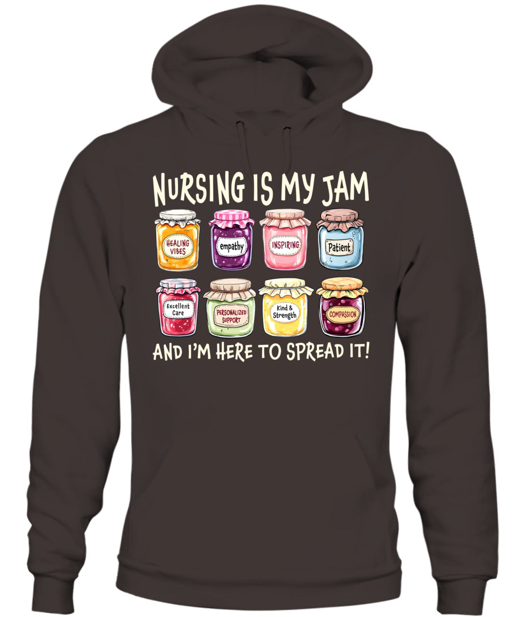 Nursing is My Jam and Im Here to Spread It Healthcare Nurse