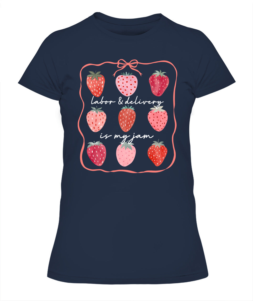 Labor And Delivery Is My Jam L&D Nurse Squad Strawberry Bow