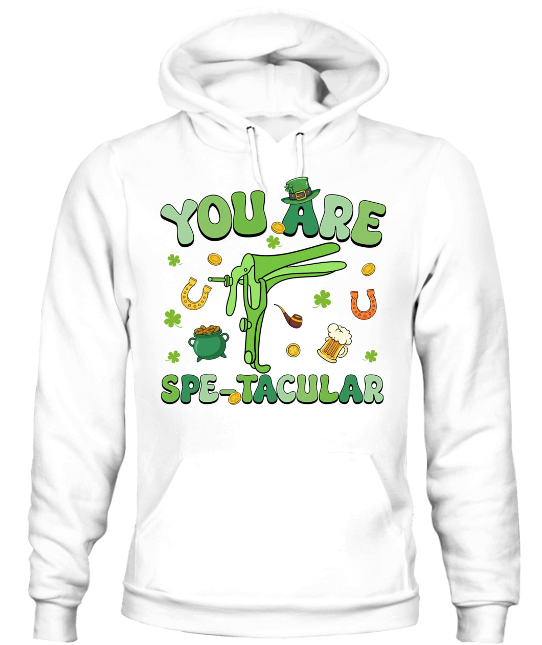 You Are Spectacular St Patrick Nurse Speculum OBGYN OB Tech Shirt