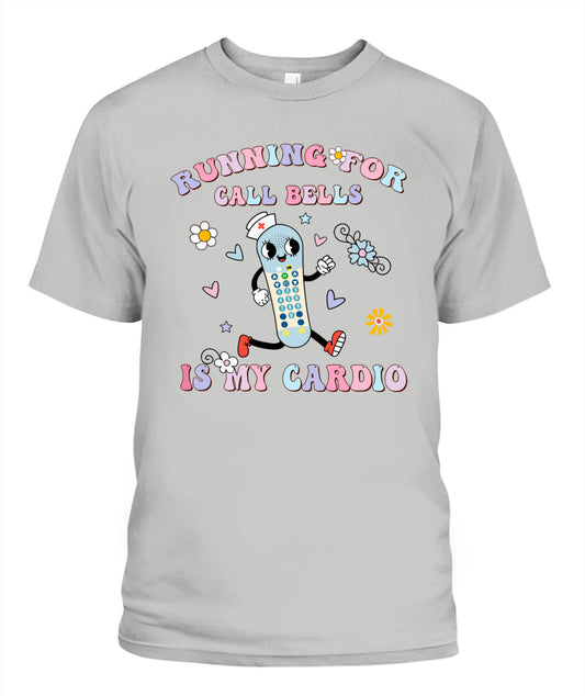 Running For Call Bells Is My Cardio PCT CNA PCA Nurse Floral Shirt