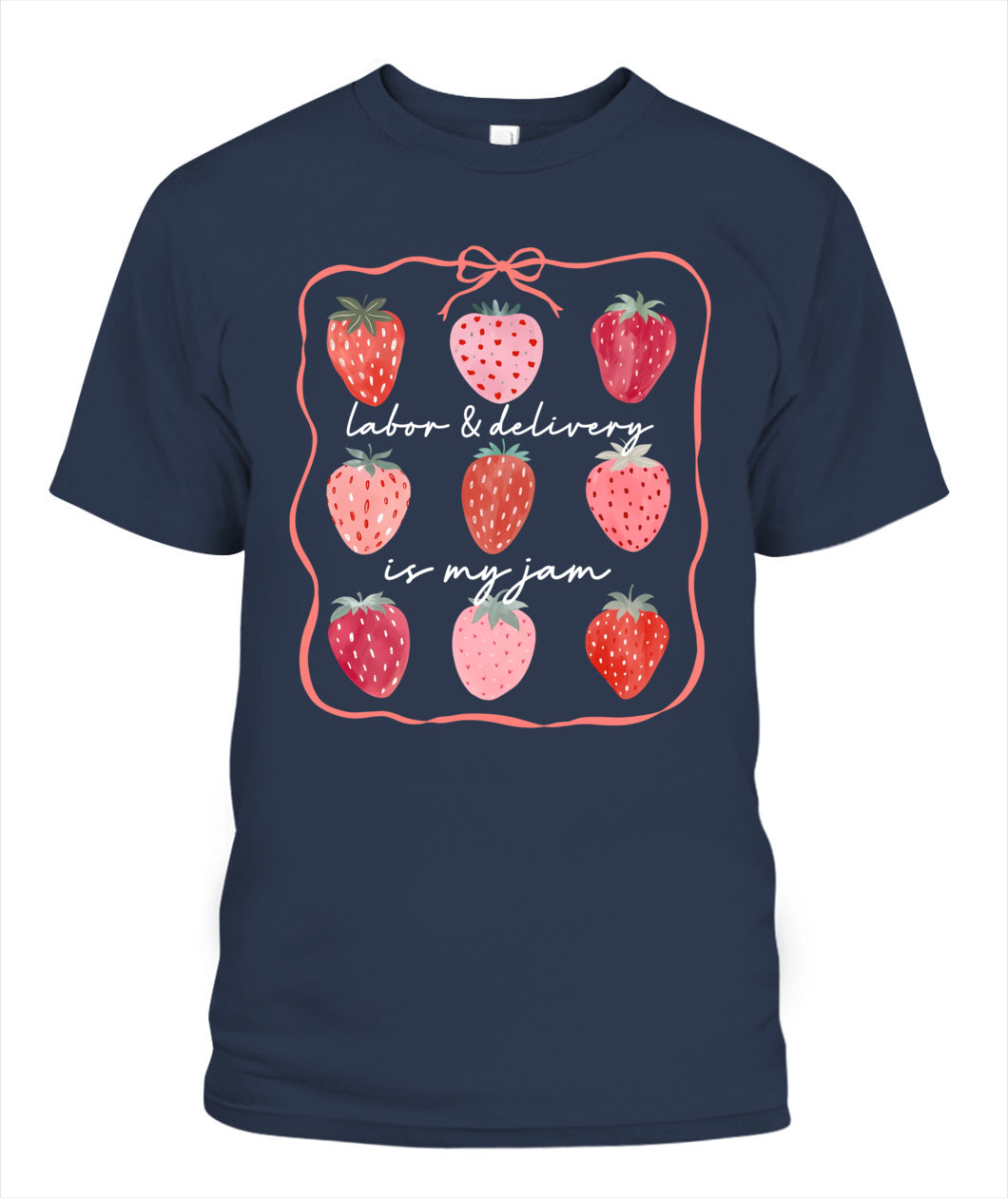 Labor And Delivery Is My Jam L&D Nurse Squad Strawberry Bow