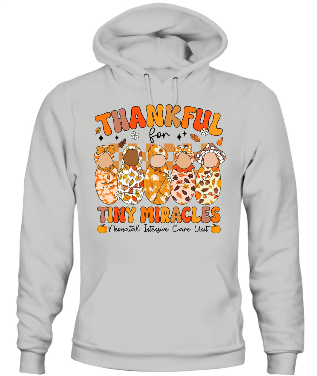 Cute Thankful for Tiny Miracles NICU Nurse Fall Thanksgiving
