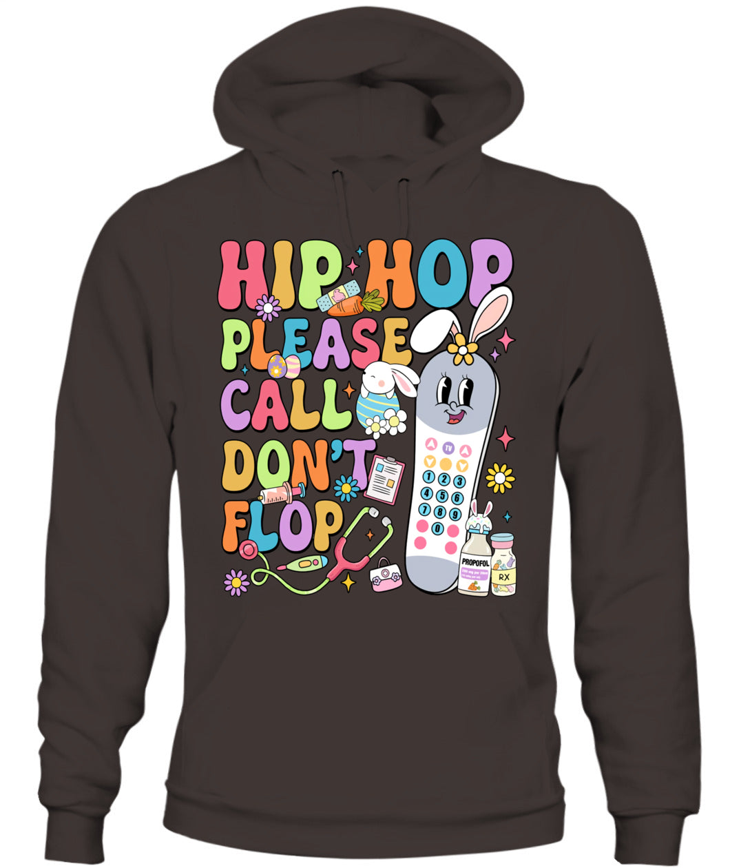 Groovy Hip Hop Please Call Don't Flop CNA PCT Easter Day Shirt