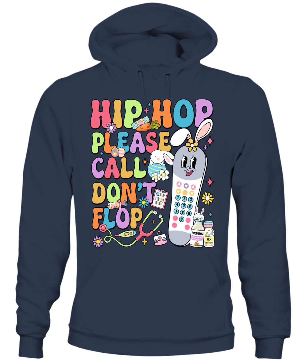 Groovy Hip Hop Please Call Don't Flop CNA PCT Easter Day Shirt