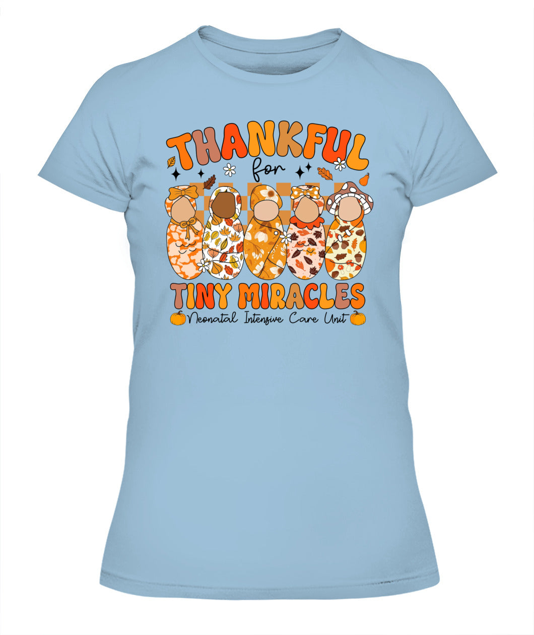 Cute Thankful for Tiny Miracles NICU Nurse Fall Thanksgiving