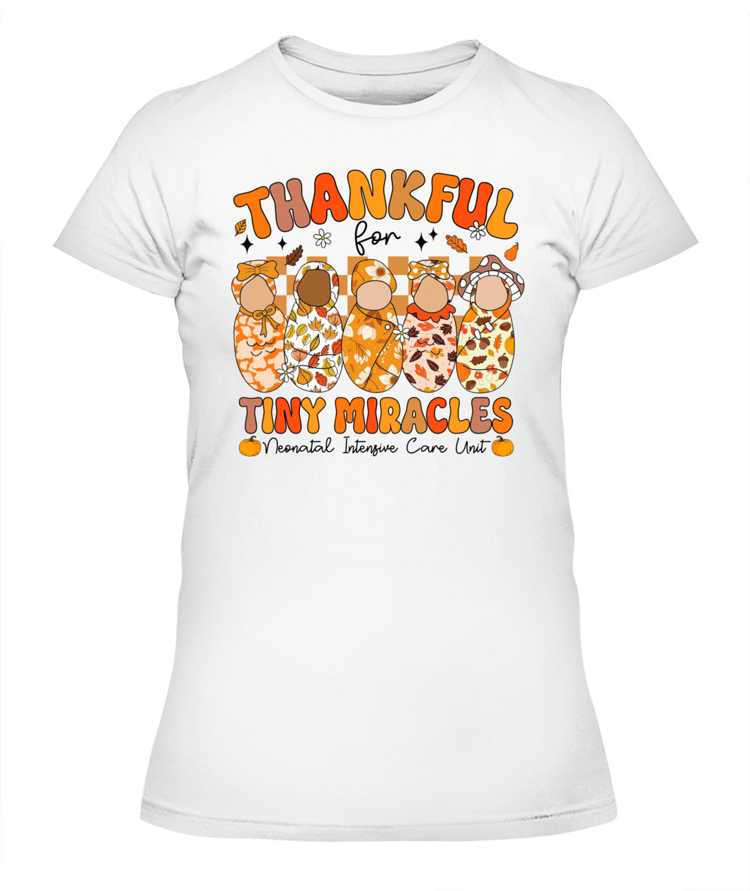 Cute Thankful for Tiny Miracles NICU Nurse Fall Thanksgiving