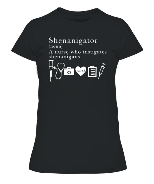 Definition Of Shenanigator Nurse Shirt