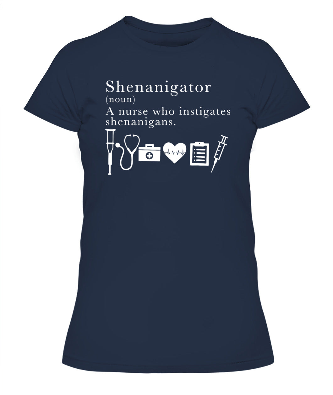 Definition Of Shenanigator Nurse Shirt