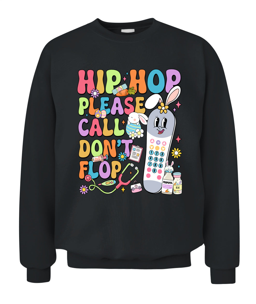 Groovy Hip Hop Please Call Don't Flop CNA PCT Easter Day Shirt