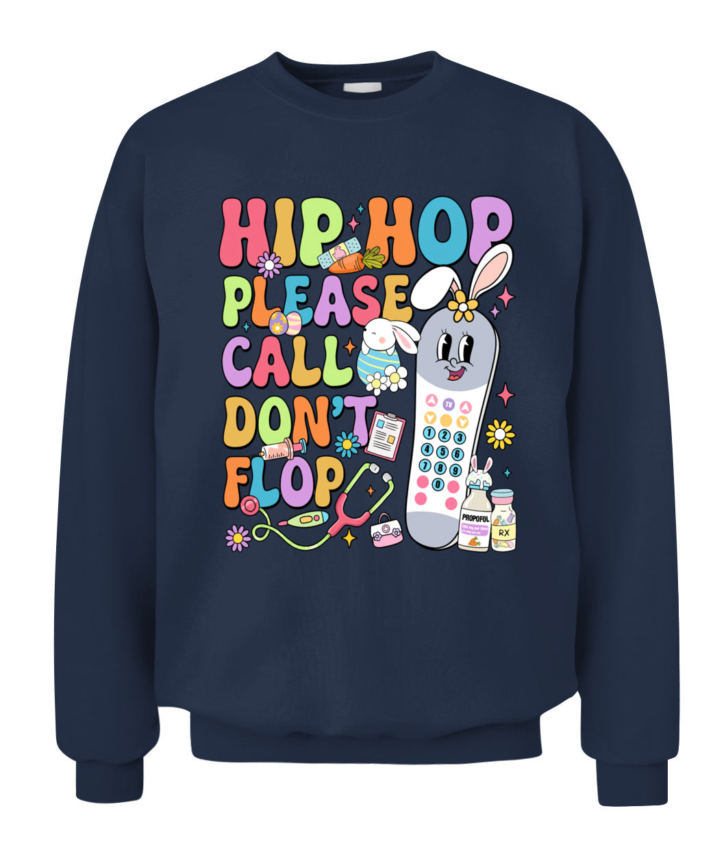 Groovy Hip Hop Please Call Don't Flop CNA PCT Easter Day Shirt