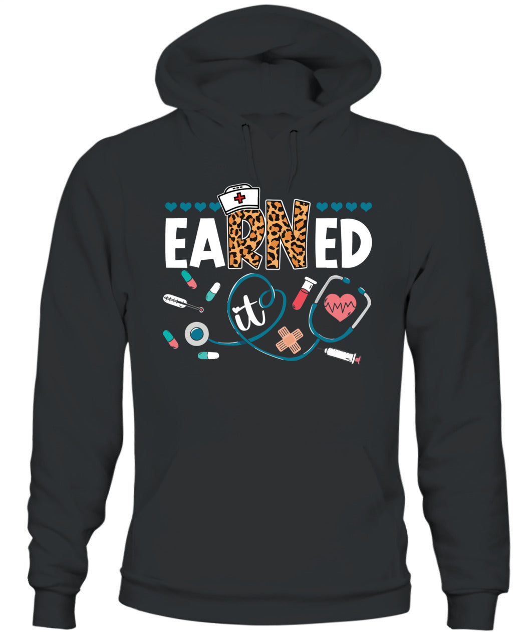 Earned It RN Nurse Graduation Registered Nurses Women Girls Shirt