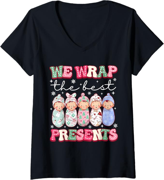 Cute We Wrap The Best Presents L&D NICU Nurse Christmas Shirts