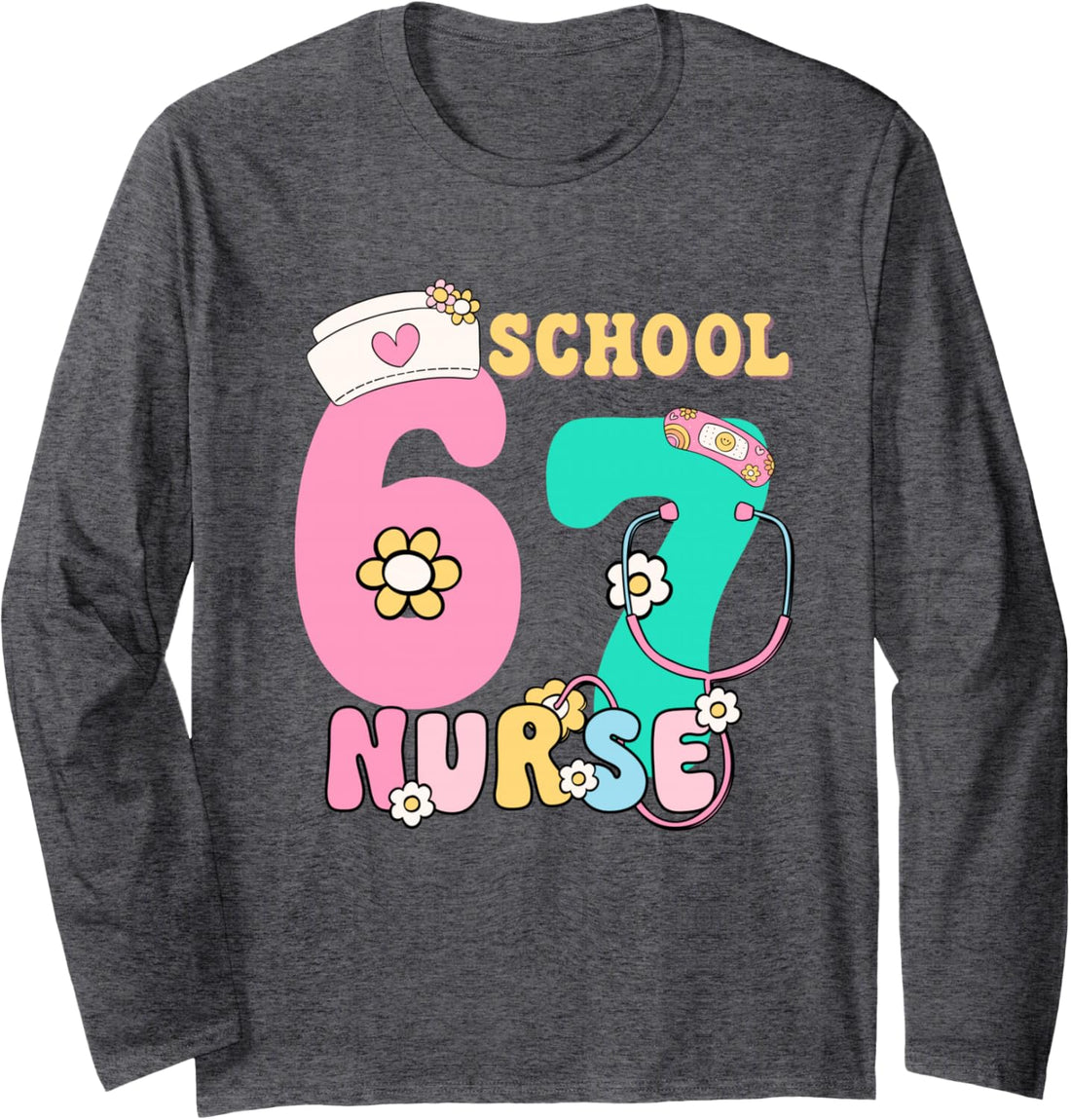 67 Meme Funny School Nurse Pastel Retro Design Shirts