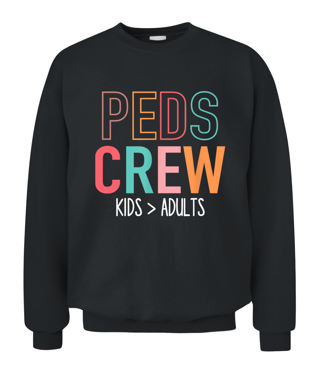Pediatric Nurse Peds Crew Kids - Adults Pediatrics Ped Nurse Shirt