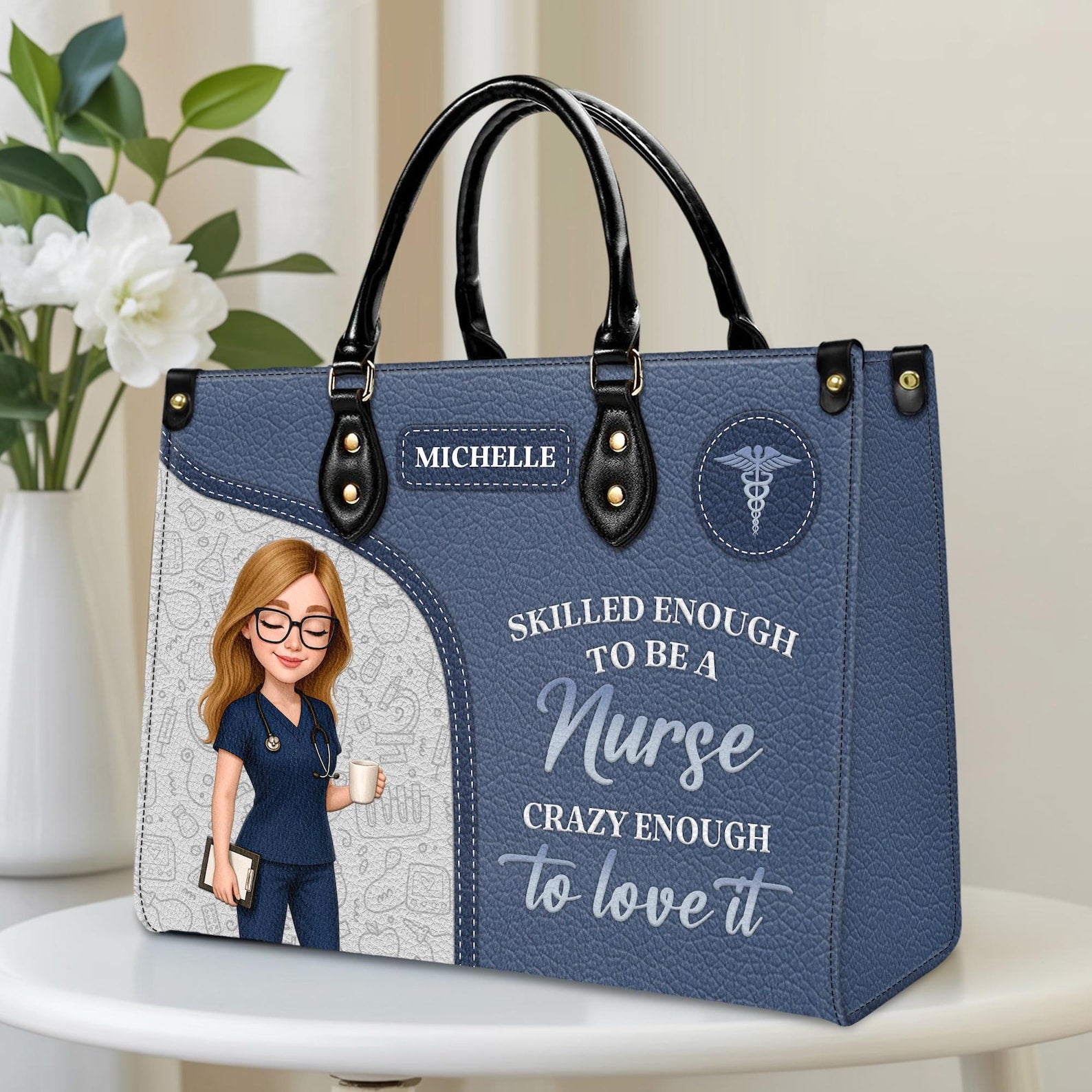 Personalized Name Handbag Nurse Design - Skilled Enough to Be a Nurse Quote - Perfect Christmas Gift for Nurses