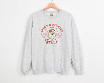 Labor and Delivery Nurse Christmas Sweatshirt: Santa's Delivery Service