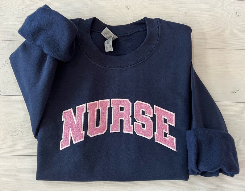 Glitter Nurse sweatshirt, Embroidered Nurse Gift, Varsity Nurse Sweater, Sparkle Nurse Crewneck